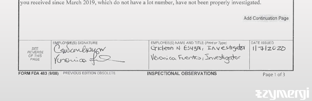 Veronica Fuentes FDA Investigator Gideon N. Esuzor FDA Investigator 