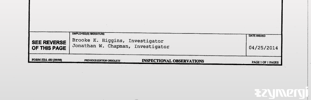 Jonathan W. Chapman FDA Investigator Brooke K. Higgins FDA Investigator 