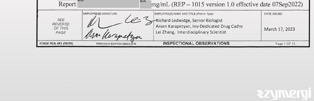 Richard Ledwidge FDA Investigator Lei Zhang FDA Investigator Arsen Karapetyan FDA Investigator 
