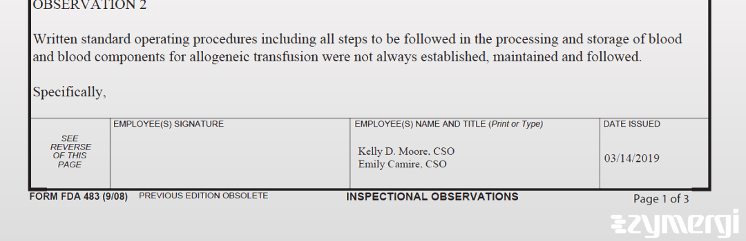 Emily B. Camire FDA Investigator Kelly D. Moore FDA Investigator 
