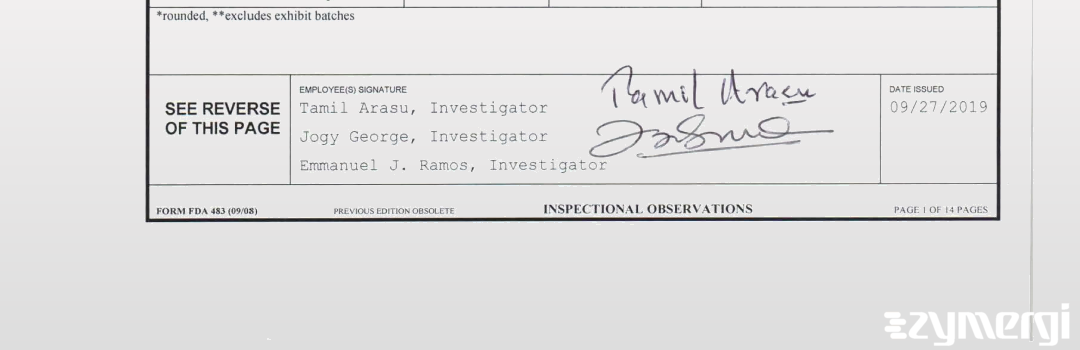 Tamil Arasu FDA Investigator Jogy George FDA Investigator Emmanuel J. Ramos FDA Investigator