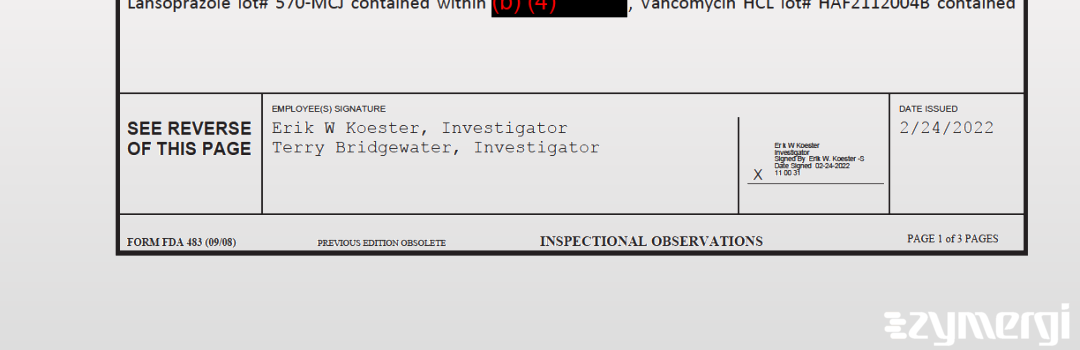 Erik W. Koester FDA Investigator Terry Bridgewater FDA Investigator 