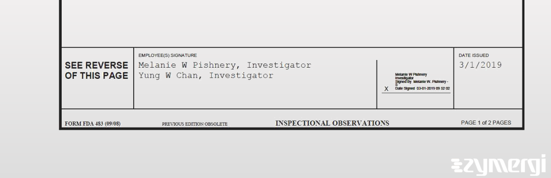Melanie W. Pishnery FDA Investigator Yung W. Chan FDA Investigator