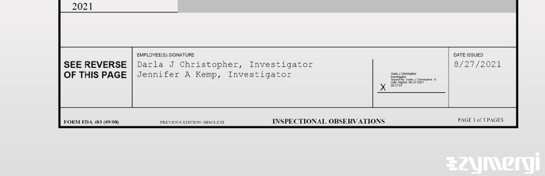 Darla J. Christopher FDA Investigator Jennifer A. Kemp FDA Investigator 