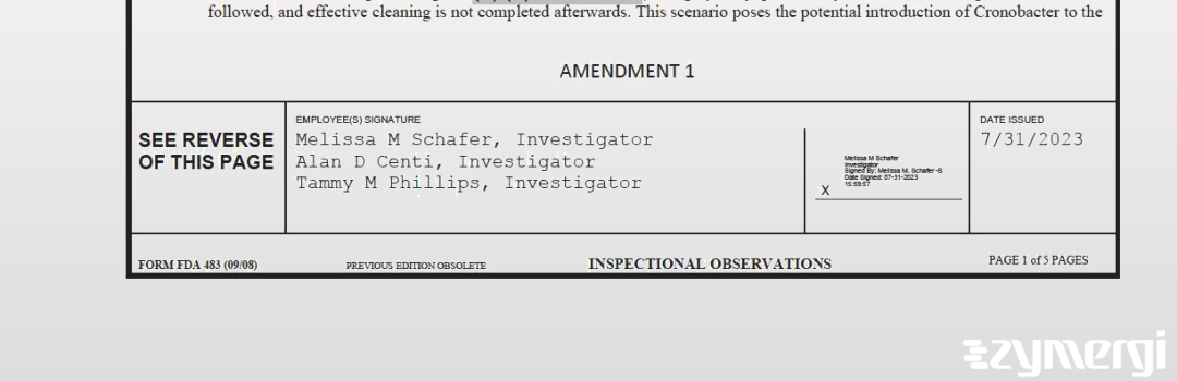 Alan D. Centi FDA Investigator Tammy M. Phillips FDA Investigator Melissa M. Schafer FDA Investigator 