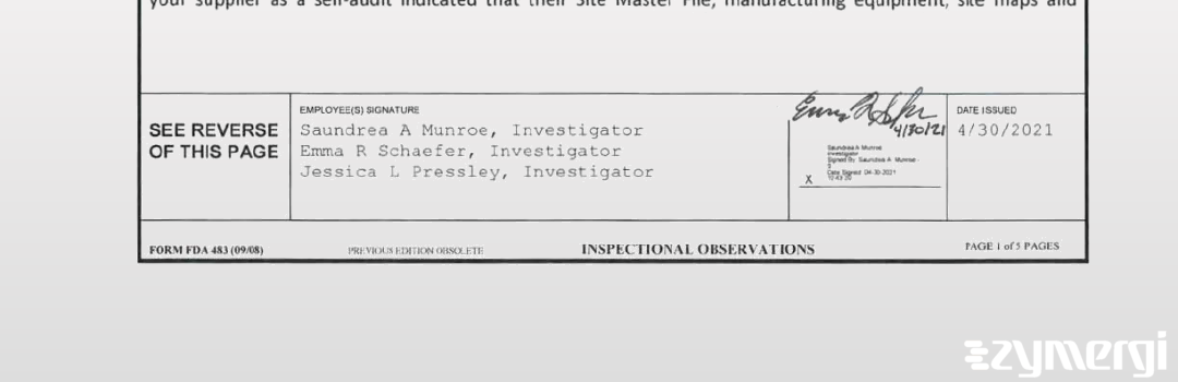 Saundrea A. Munroe FDA Investigator Jessica L. Pressley FDA Investigator Emma R. Schaefer FDA Investigator Jessica P. McAlister FDA Investigator 