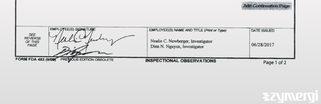 Nealie C. Newberger FDA Investigator Dien N. Nguyen FDA Investigator