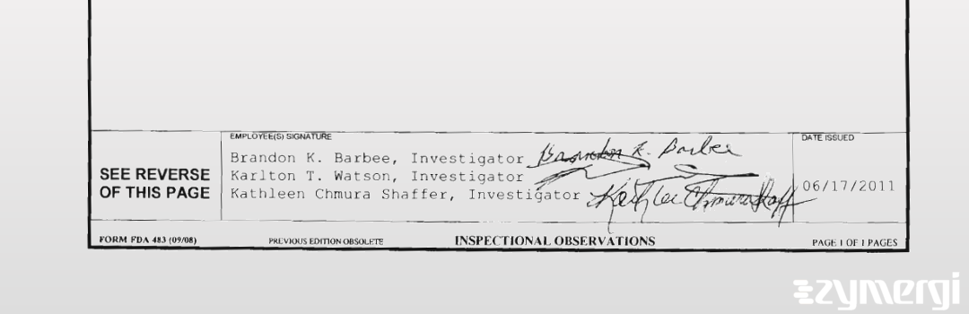 Brandon K. Barbee FDA Investigator Kathleen Chmura Shaffer FDA Investigator 