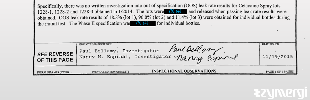 Nancy M. Espinal FDA Investigator Paul L. Bellamy FDA Investigator 