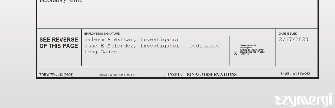 Jose E. Melendez FDA Investigator Saleem A. Akhtar FDA Investigator 