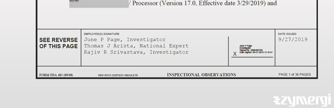 Rajiv R. Srivastava FDA Investigator June P. Page FDA Investigator Thomas J. Arista FDA Investigator