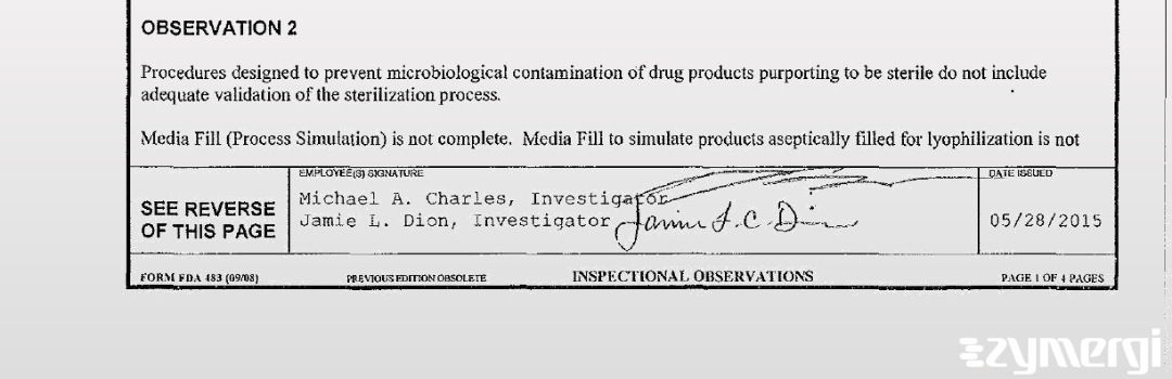 Michael A. Charles FDA Investigator Jamie L. Dion FDA Investigator