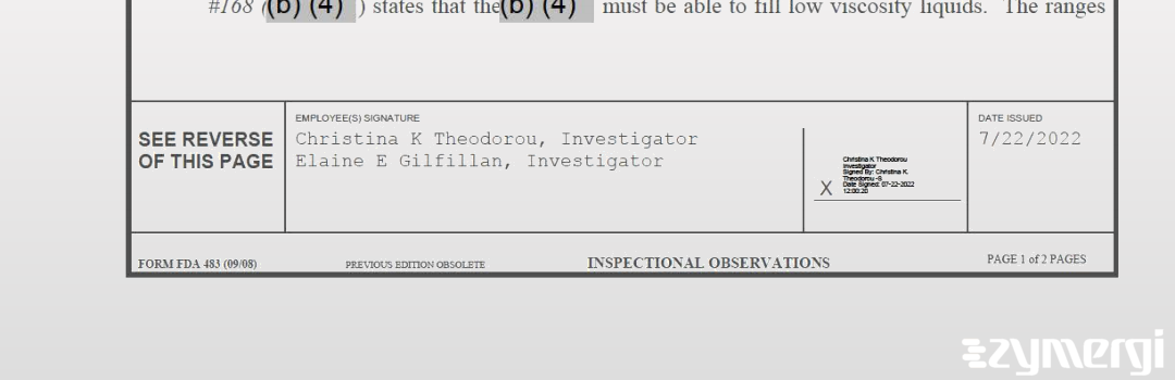 Christina K. Theodorou FDA Investigator Elaine E. Gilfillan FDA Investigator
