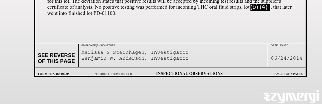 Benjamin W. Anderson FDA Investigator Marissa S. Steinhagen FDA Investigator 