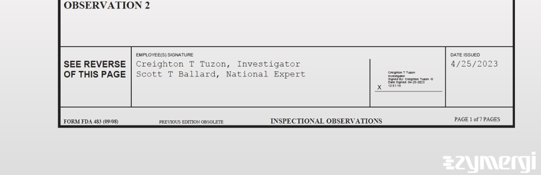 Scott T. Ballard FDA Investigator Creighton T. Tuzon FDA Investigator 