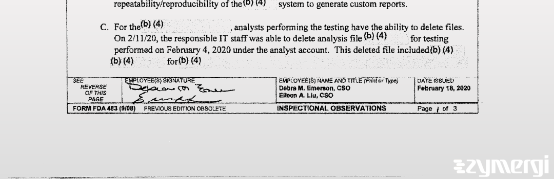 Eileen A. Liu FDA Investigator Debra M. Emerson FDA Investigator