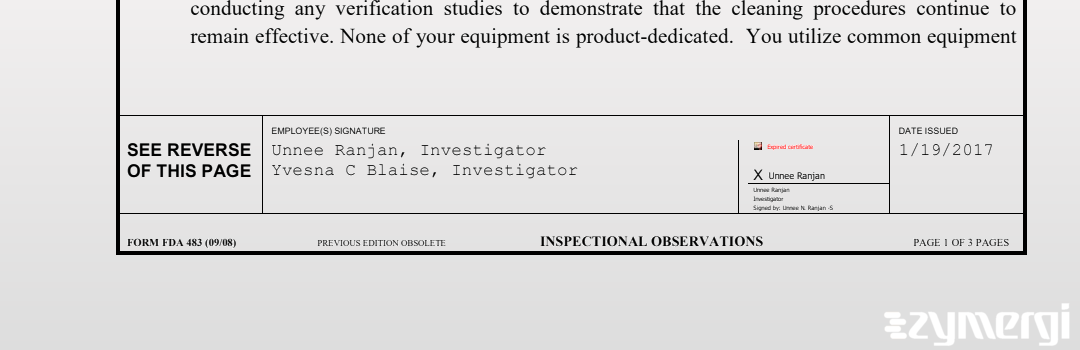 Yvesna C. Blaise FDA Investigator Unnee Ranjan FDA Investigator