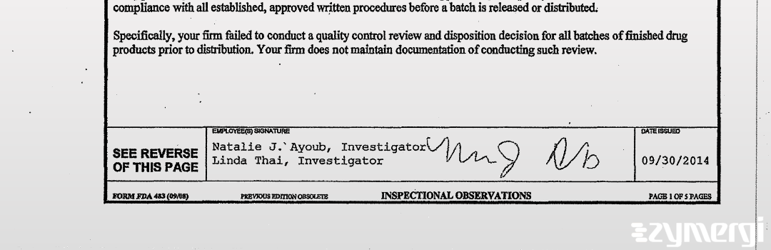 Linda Thai FDA Investigator Natalie J. Ayoub FDA Investigator 