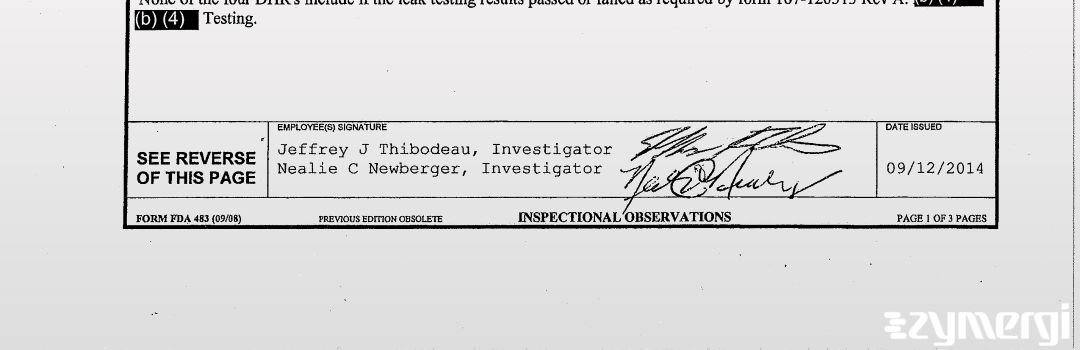 Jeffrey J. Thibodeau FDA Investigator Nealie C. Newberger FDA Investigator Nealie Newberger FDA Investigator 