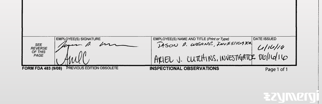 Jason D. Werne FDA Investigator Ariel J. Cutchins FDA Investigator 