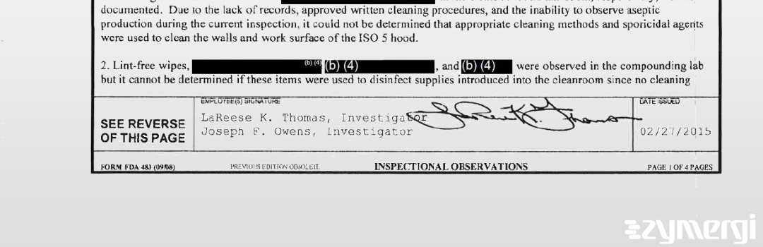 Joseph F. Owens FDA Investigator Lareese K. Thomas FDA Investigator 