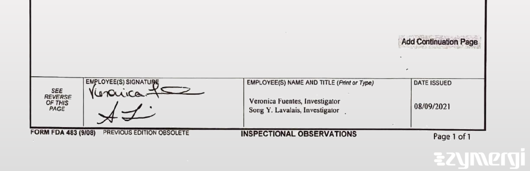 Veronica Fuentes FDA Investigator Song Y. Lavalais FDA Investigator 