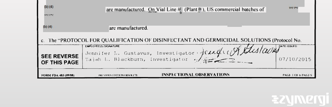 Jennifer L. Gustavus FDA Investigator Tajah L. Blackburn FDA Investigator