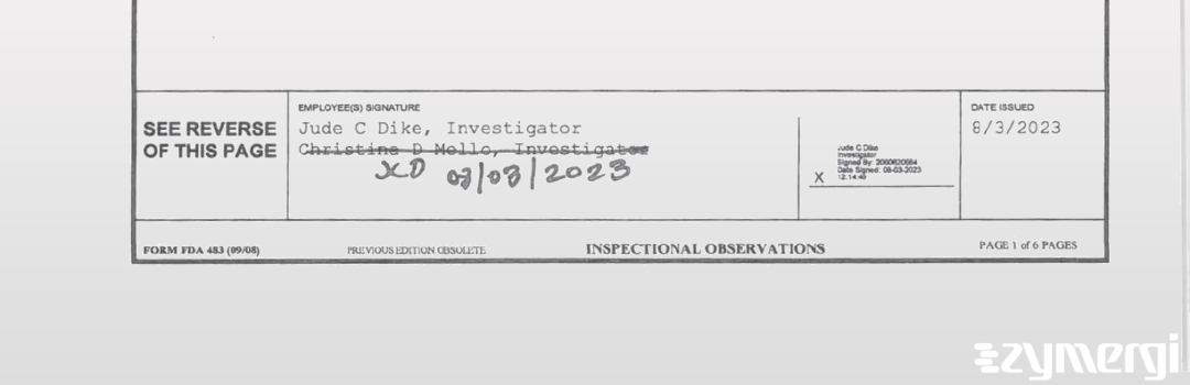 Jude C. Dike FDA Investigator Christina D. Mello FDA Investigator