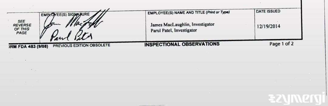 Parul M. Patel FDA Investigator James C. Maclaughlin FDA Investigator 