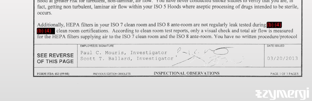 Scott T. Ballard FDA Investigator Paul C. Mouris FDA Investigator