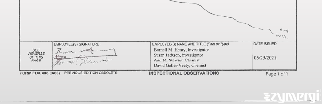 Burnell M. Henry FDA Investigator Susan M. Jackson FDA Investigator Ann M. Stewart FDA Investigator 