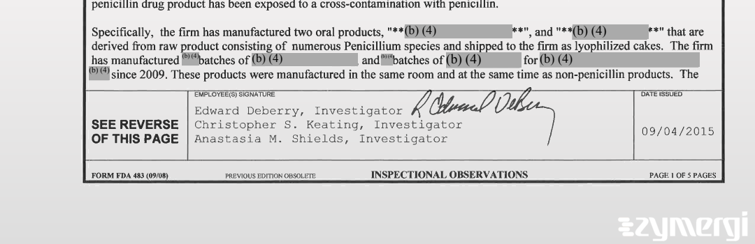 Anastasia M. Shields FDA Investigator Christopher S. Keating FDA Investigator Edward Deberry FDA Investigator 