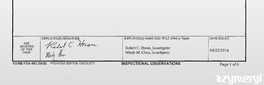 Mindy M. Chou FDA Investigator Robert C. Horan FDA Investigator
