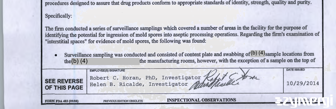 Robert C. Horan FDA Investigator Helen B. Ricalde FDA Investigator 