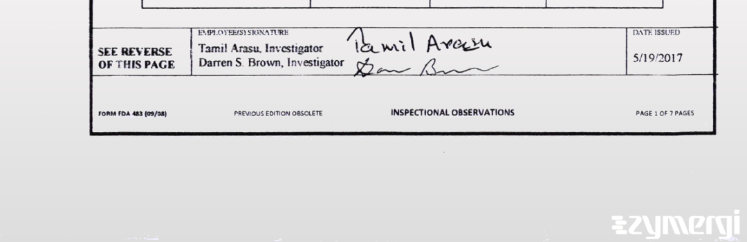 Tamil Arasu FDA Investigator Darren S. Brown FDA Investigator 