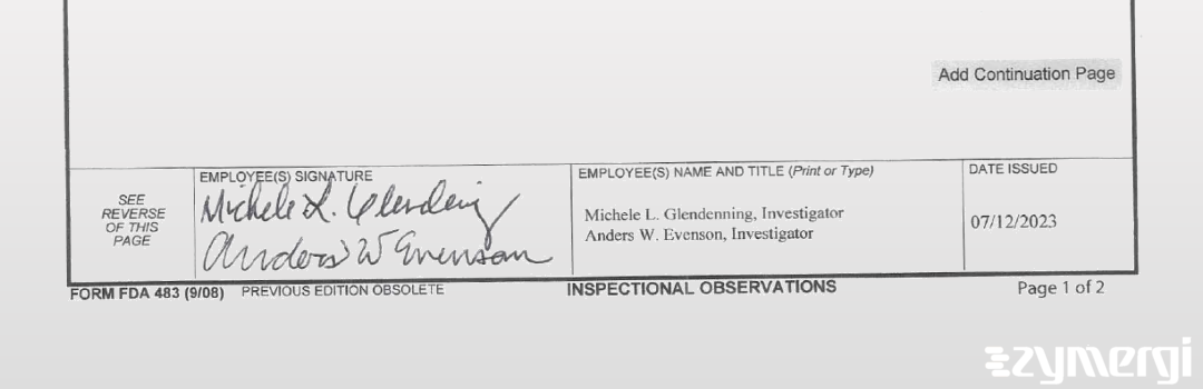 Michele L. Glendenning FDA Investigator Anders W. Evenson FDA Investigator