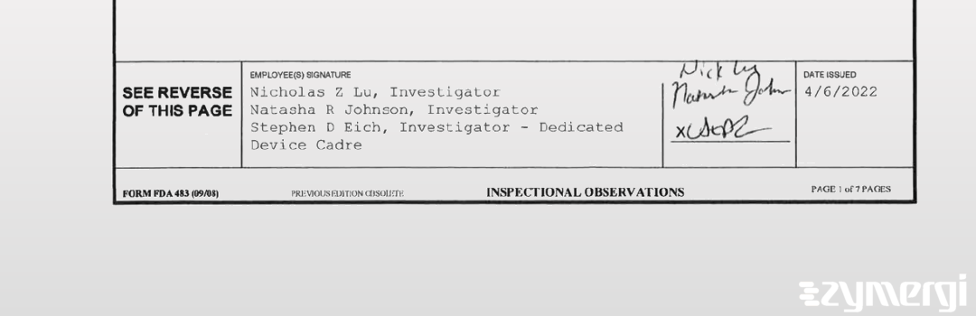 Stephen D. Eich FDA Investigator Natasha R. Johnson FDA Investigator Nicholas Z. Lu FDA Investigator 