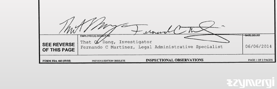 Fernando C. Martinez FDA Investigator That Q. Dang FDA Investigator 