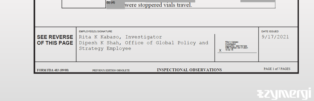 Rita K. Kabaso FDA Investigator Dipesh K. Shah FDA Investigator