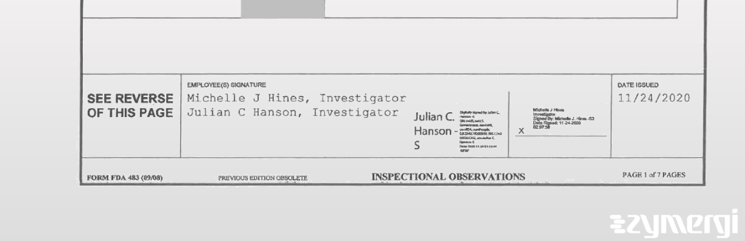 Julian C. Hanson FDA Investigator Michelle J. Hines FDA Investigator 