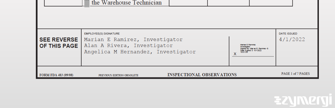 Marian E. Ramirez FDA Investigator Angelica M. Hernandez FDA Investigator Alan A. Rivera FDA Investigator 