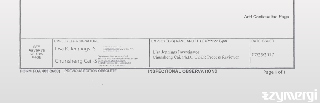 Lisa R. Whitt FDA Investigator Chunsheng Cai FDA Investigator 