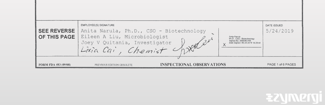 Eileen A. Liu FDA Investigator Joey V. Quitania FDA Investigator Anita Narula FDA Investigator