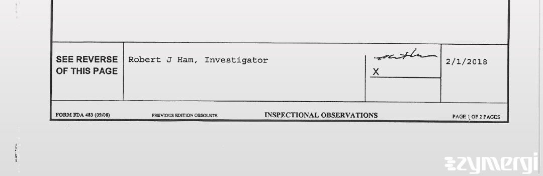 Robert J. Ham FDA Investigator Shafiq Ahadi FDA Investigator 