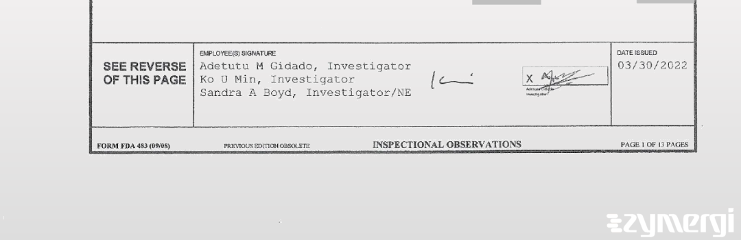 Ko U. Min FDA Investigator Adetutu M. Gidado FDA Investigator Sandra A. Boyd FDA Investigator 