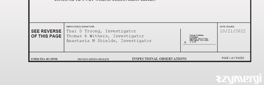 Thai D. Truong FDA Investigator Anastasia M. Shields FDA Investigator Thomas R. Withers FDA Investigator