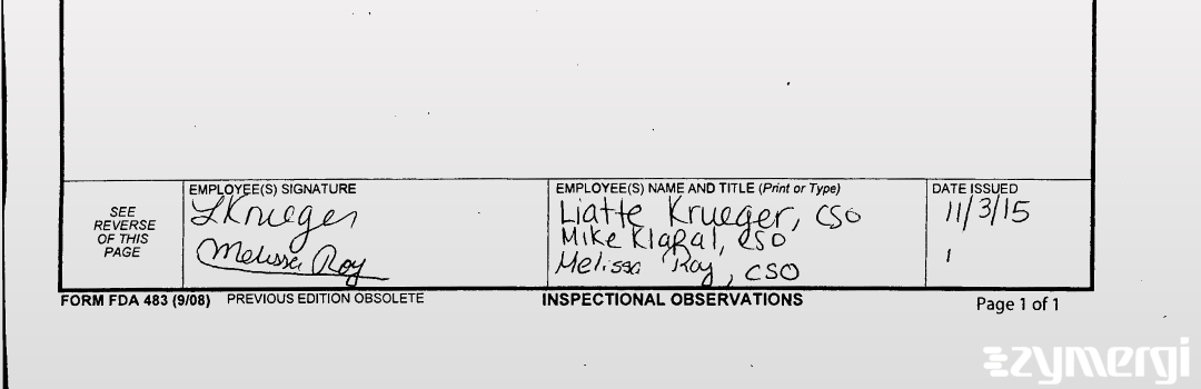 Liatte Krueger FDA Investigator Michael R. Klapal FDA Investigator 