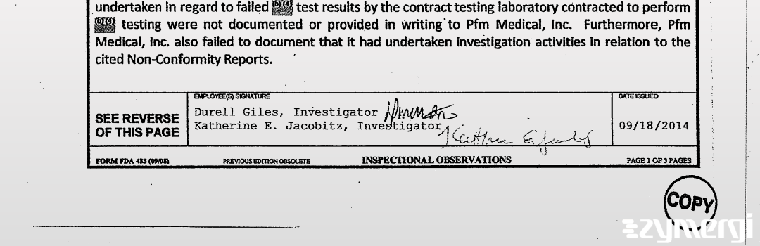 Katherine E. Jacobitz FDA Investigator Durell L. Giles FDA Investigator 