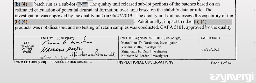 Shirshendu K. Deb FDA Investigator Marcellinus D. Dordunoo FDA Investigator Viviana Matta FDA Investigator Kathleen M. Jordan FDA Investigator