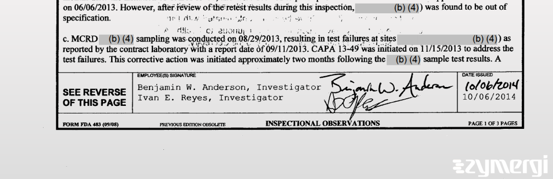 Ivan E. Reyes FDA Investigator Benjamin W. Anderson FDA Investigator 